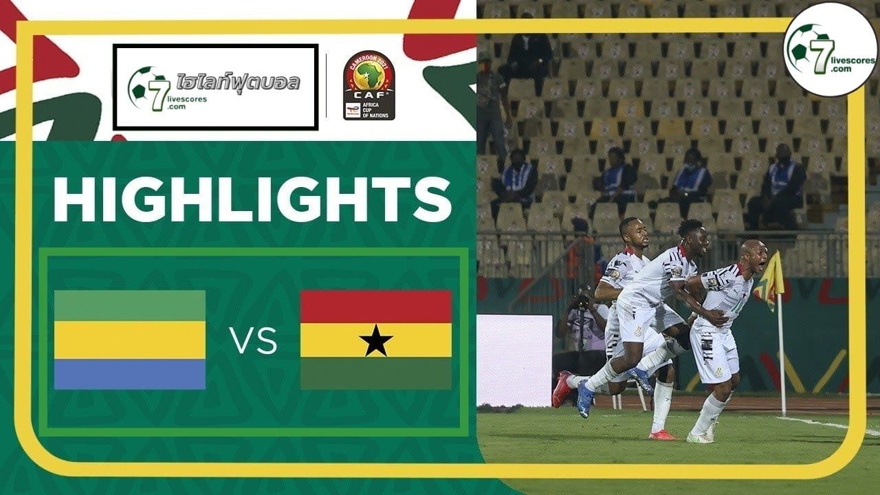 Highlight AFCON 2021 Gabon - Ghana 14-01-2022