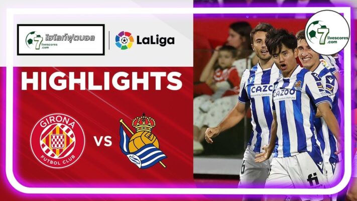 Highlight Spanish La Liga Girona - Real Sociedad 02-10-2022