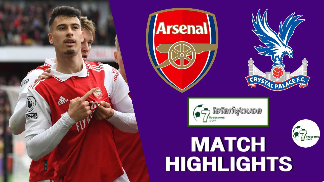 Highlight Premier League Arsenal - Crystal Palace 17-03-2023