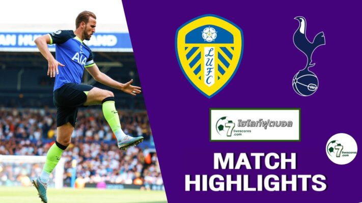 Highlight Premier League Leeds United - Tottenham Hotspur 28-05-2023