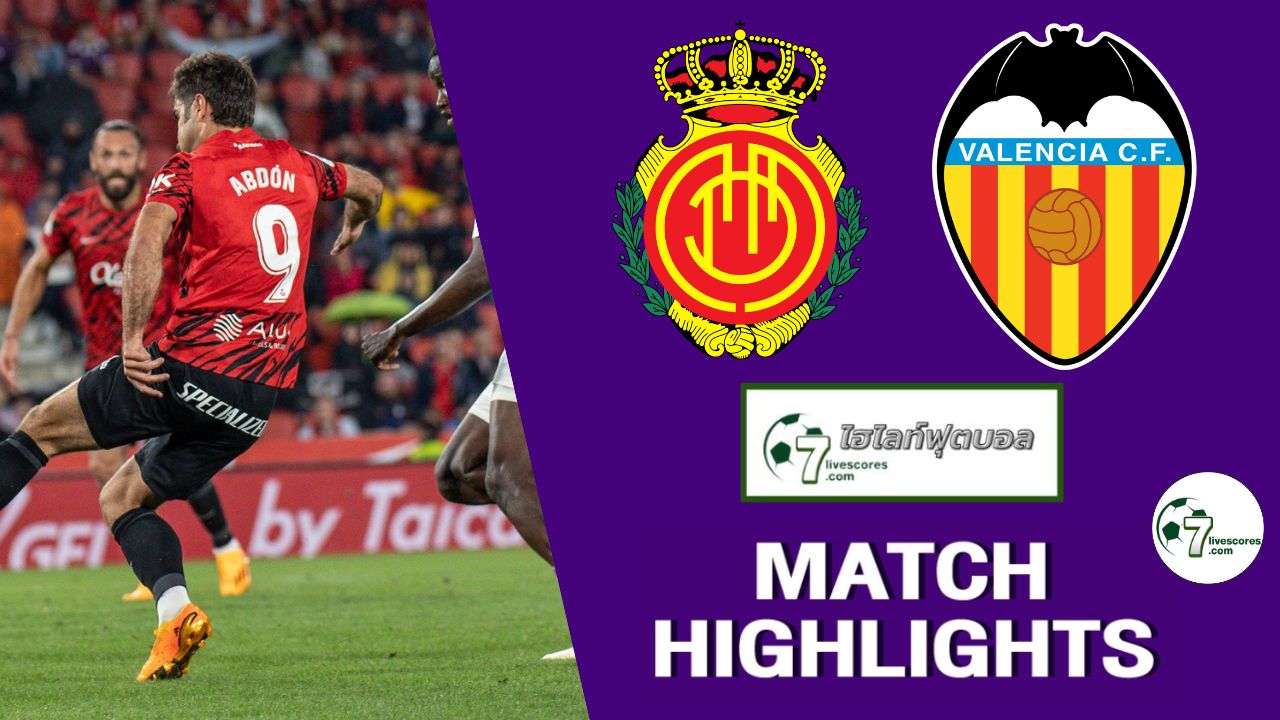 Highlight Spanish La Liga Mallorca - Valencia 25-05-2023