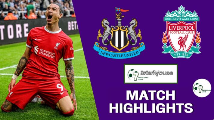 Highlight Premier League Newcastle - Liverpool 27-05-2023